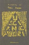 Fabio Andina - Uscirne fuori
