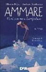 Alberto Pellai, Barbara Tamborini - Ammare. Vieni con me a Lampedusa