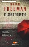 Brian Freeman - Io sono tornato