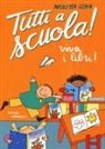Nicoletta Costa - Viva i libri! Tutti a scuola!
