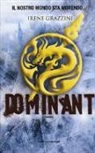 Irene Grazzini - Dominant