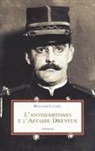 Bernard Lazare - L' antisemitismo e l'Affaire Dreyfus