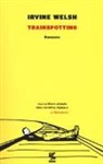 Irvine Welsh - Trainspotting