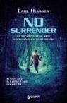 Carl Hiaasen - No surrender