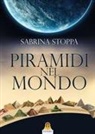 Sabrina Stoppa - Piramidi nel mondo