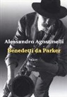 Alessandro Agostinelli - Benedetti da Parker