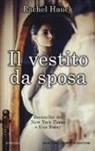 Rachel Hauck - Il vestito da sposa