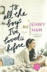 Jenny Han - To All the Boys I've Loved Before
