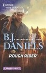 B. J. Daniels - Rough Rider