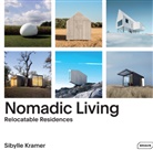 Sybille Kramer, Kramer Sibylle - Nomadic Living
