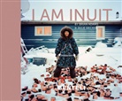 Bria Adams, Brian Adams, Julie Decker - I am Inuit