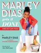 Marley Dias - Marley Dias Gets It Done and So Can You