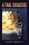 Buddy Worrell - A Final Broadside