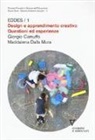 Giorgio Camuffo, Maddalena Dalla Mura - Design e apprendimento creativo. Questioni ed esperienze
