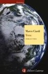 Marco Ciardi - Terra. Storia di un'idea