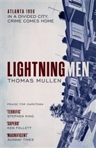 Thomas Mullen - Lightning Men