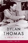 Dylan Thomas, Thomas Dylan - Dylan Thomas: The Collected Letters 1939-1953