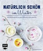 Christina Kraus, Christina (Dr.) Kraus, Nadja Buchczik - Natürlich schön im Winter