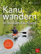 Jürgen Gerlach, Heinrich Nejedly - Kanuwandern in Süddeutschland