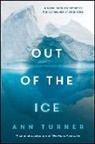 Ann Turner - Out of the Ice