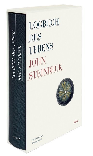 John Steinbeck - Logbuch des Lebens