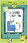 Piret Raud - La principessa e lo scheletro