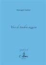 Mariangela Gualtieri, M. Cucchi, Maurizio Cucchi - Voci di tenebra azzurra