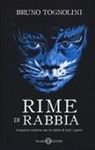 Bruno Tognolini, G. Orecchia, Giulia Orecchia - Rime di rabbia. Cinquanta invettive per la rabbia di tutti i giorni