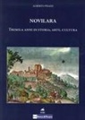 Alberto Pisani - Novilara. Tremila anni di storia, arte, cultura