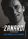 Gianluca Gasparini, Alex Zanardi - Però, Zanardi da Castel Maggiore