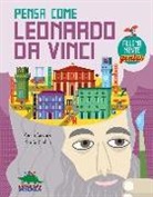 Carlo Carzan, Sonia Scalco, I. Fulghesu - Pensa come Leonardo da Vinci. AllenaMente Genius