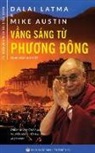 Dalai Lama XIV Mike Austin, Nguy¿n Minh Ti¿n - V¿ng sáng t¿ Ph¿¿ng ¿ông