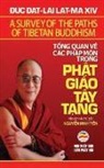 Dalai Lama XIV, Nguy¿n Minh Ti¿n - T¿ng quan v¿ các pháp môn trong Ph¿t giáo Tây T¿ng