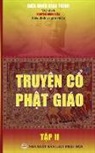 Di¿u H¿nh Giao Trinh, Nguy¿n Minh Ti¿n - Truy¿n c¿ Ph¿t giáo - T¿p 2