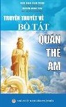 Di¿u H¿nh Giao Trinh, Nguy¿n Minh Ti¿n - Truy¿n thuy¿t v¿ B¿ Tát Quán Th¿ Âm