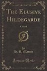 H. R. Martin - The Elusive Hildegarde