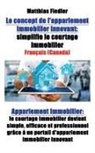 Matthias Fiedler - Le concept de l'appariement immobilier innovant