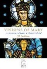 Jill Kimberly Hartw Geoffrion, Jill Kimberly Hartwell Geoffrion - Visions of Mary