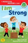 Suzy Capozzi, Eren Unten, Eren Unten - I Am Strong