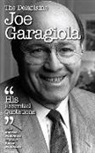 Andrew Delaplaine - DELAPLAINE JOE GARAGIOLA - HIS