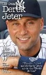 Andrew Delaplaine - DELAPLAINE DEREK JETER - HIS E