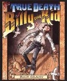 Rick Geary - The True Death of Billy the Kid