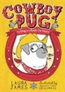 Laura James, Laura/ Ceulemans James, Eglantine Ceulemans, Églantine Ceulemans - Cowboy Pug