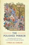 Zargar, Cyrus Ali Zargar, Zargar Cyrus Ali - The Polished Mirror
