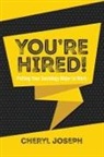 Cheryl Joseph, Cheryl (Notre Dame de Namur University Joseph - You're Hired!