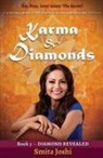 Smita Joshi, Smita Joshii - Karma & Diamonds - Diamond Revealed