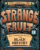 Joel Christian Gill - Strange Fruit Vol.2