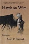 Scott T. Starbuck - Hawk on Wire: Ecopoems