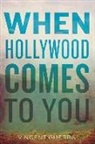 Vincent Guerra, Vincent Guerra - WHEN HOLLYWOOD COMES TO YOU