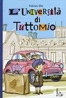 Fabrizio Silei, A. Gon, Adriano Gon - L' università di Tuttomio